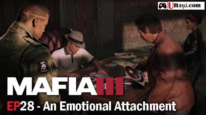 Mafia 3 – EP28 : An Emotional Attachment